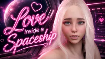 VAM POV - Love Inside a Spaceship